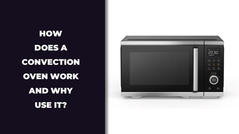 How Does a Convection Oven Work